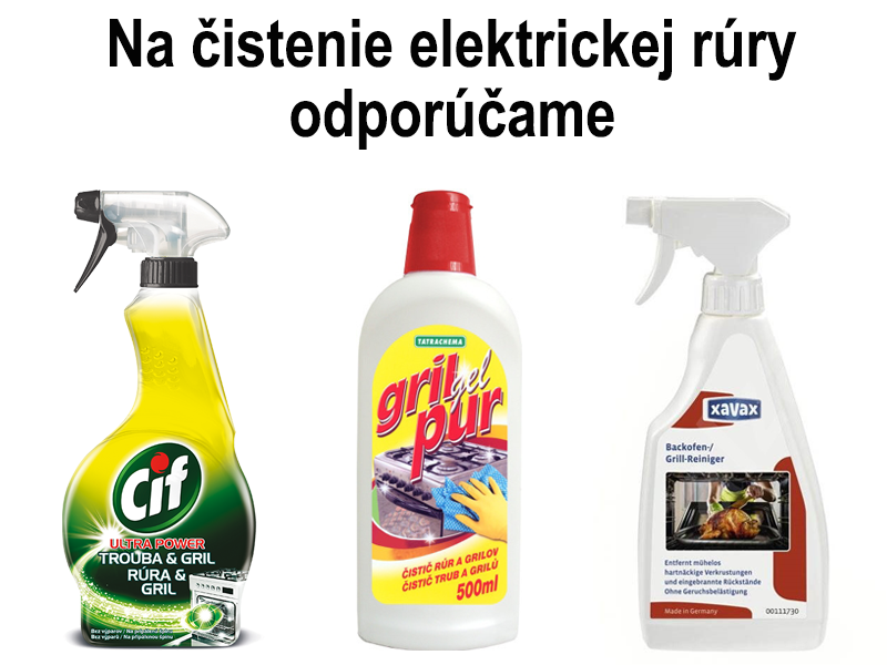 Prostriedky na čistenie elektrickej rúry